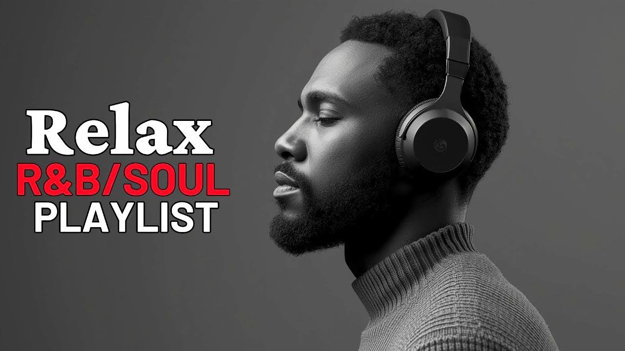 【R&B Soul】Chill Vibes Playlist – Heart-Led Songs for Focus & Release