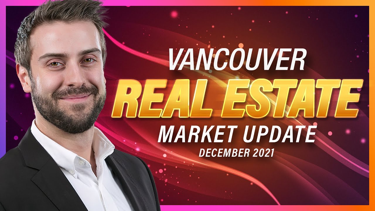 Vancouver Real Estate Market Update