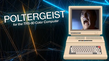 POLTERGEIST for the TRS-80 Color Computer - Take Me To Your Leaderboard