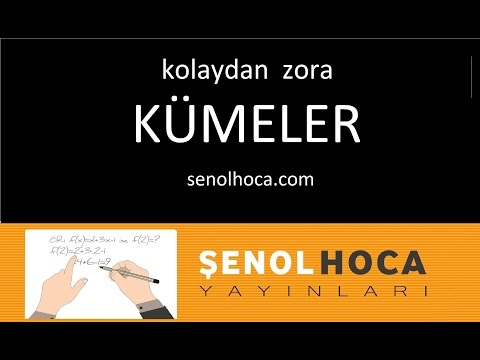 Kolaydan Zora KÜMELER - Şenol Hoca