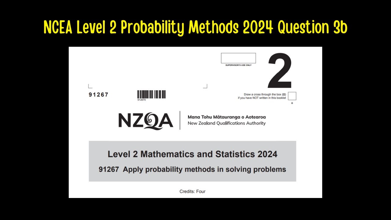 NCEA Level 2 Probability Methods 2024 Question 3b - YouTube