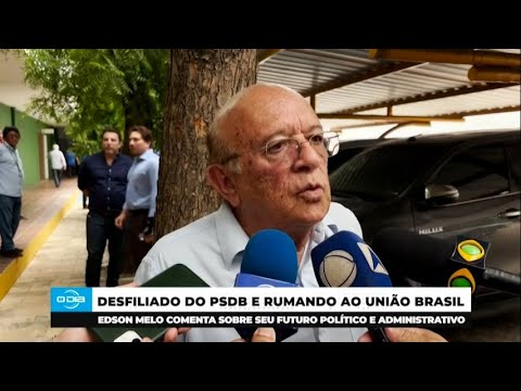 Edson Melo comenta seu futuro político e administrativo no União Brasil 09 01 2025
