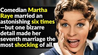 Martha Raye’s Private Life Was No Laughing Matter