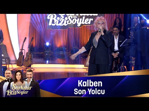 Kalben - SON YOLCU