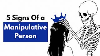 5  Signs Someone Is SECRETLY Manipulating You (& You Don't Even Realize It) Guide