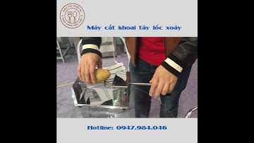 Máy cắt khoai tây lốc xoáy