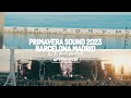 Capture de la vidéo Primavera Sound 2023 Barcelona Madrid Aftermovie