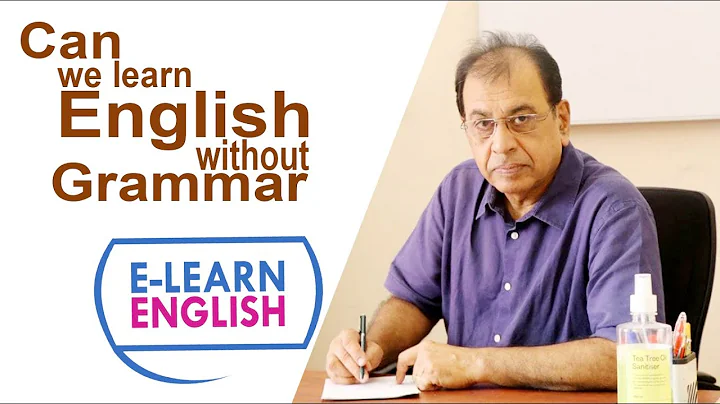 Can we Learn English without Grammar | Prof Oommen...