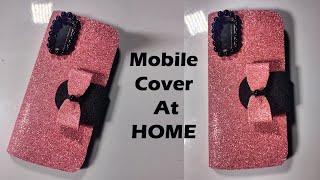 How to Make Mobile Cover at Home