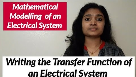 Mathematical modelling of electrical system with examples|Control system