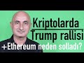 Kripto paralarda Trump rallisi l Ethereum ve Solana Bitcoin'i neden solladı?