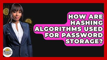 How Are Hashing Algorithms Used For Password Storage? - CryptoBasics360.com