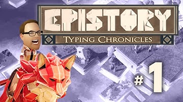 ARE YOU MAKING ME LEARN?! | Epistory Ep. 1