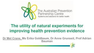The utility of natural experiments for improving health prevention evidence