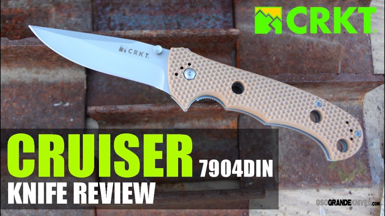 CRKT Desert Cruiser 7904DIN Knife Review OsoGrandeKnives YouTube