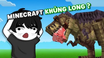 Minecraft nhưng đó là THẾ GIỚI KHỦNG LONG
