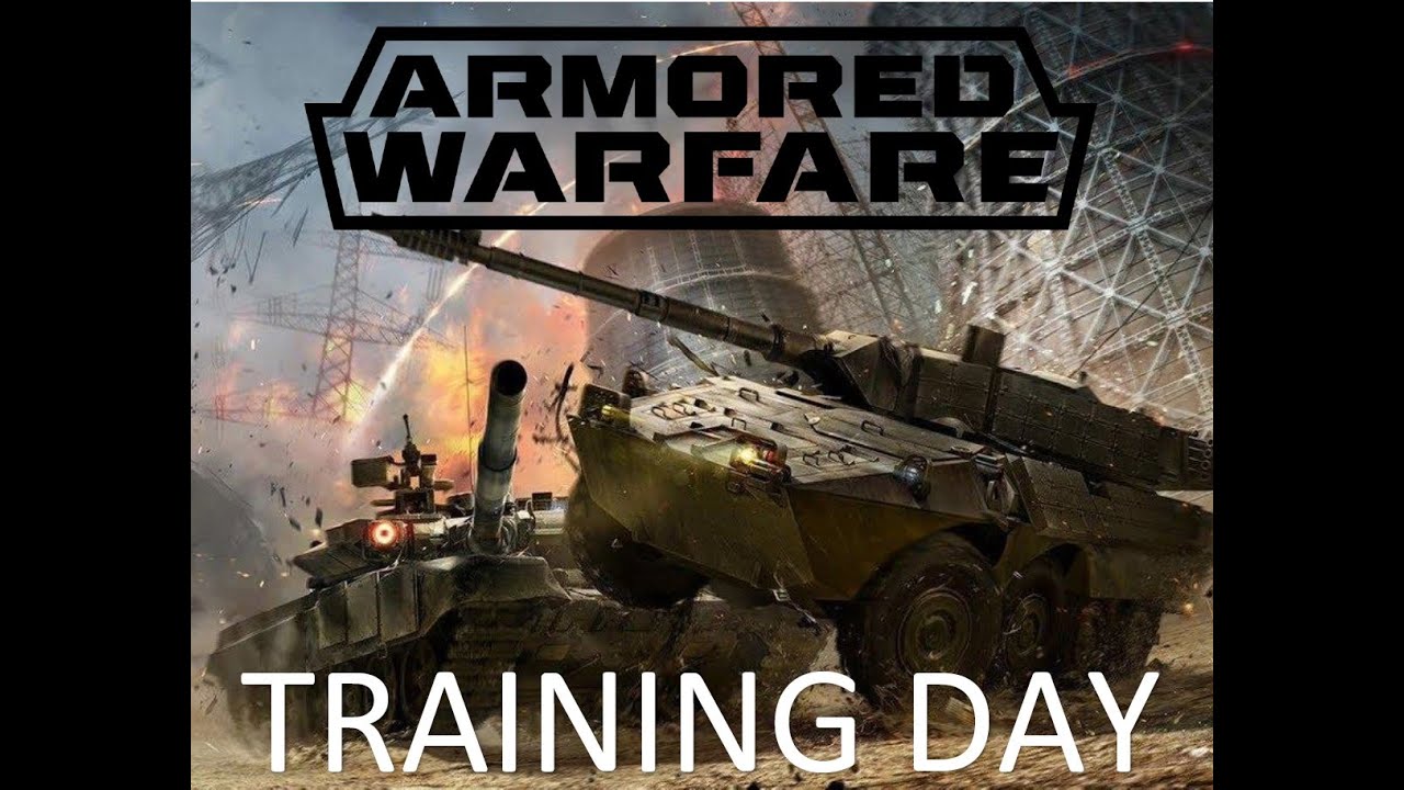 Armoured Warfare # 1 | Training (1080p)