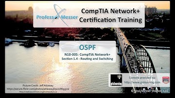 Understanding OSPF - CompTIA Network+ N10-005: 1.4
