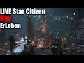 Nyx ErLeben?! #StarCitizen Livestream