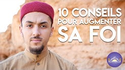 10 conseils pour augmenter sa foi