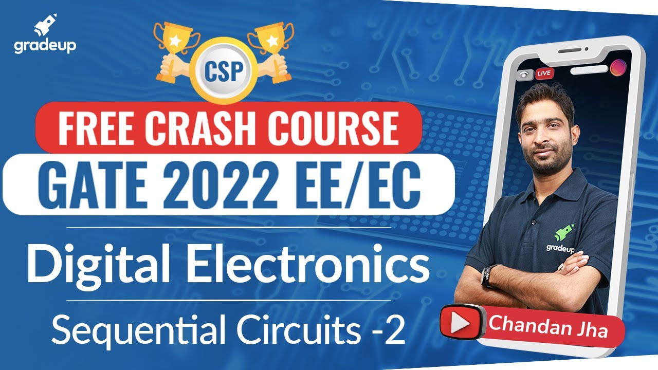 GATE 2022 EE/EC | Digital Electronics | Sequential Circuits Part 2 ...