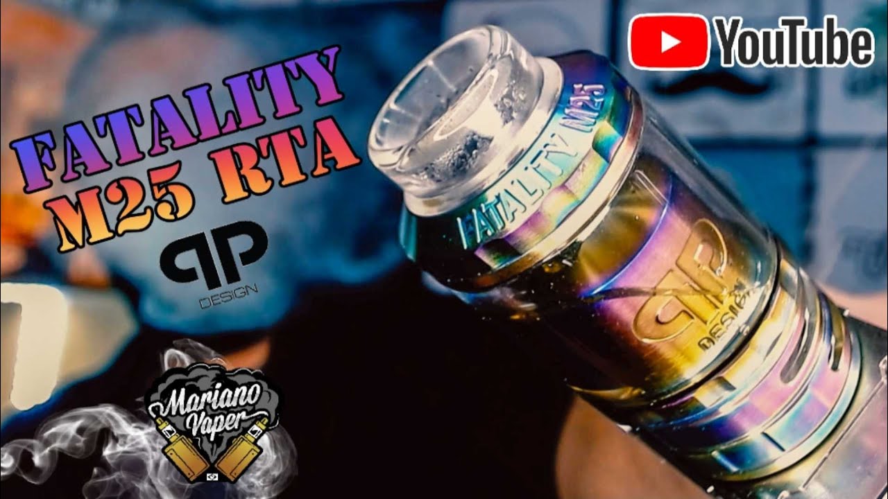 Fatality QP DESIGN M25 RTA / Review Completo / Português / Vape / Vale ...