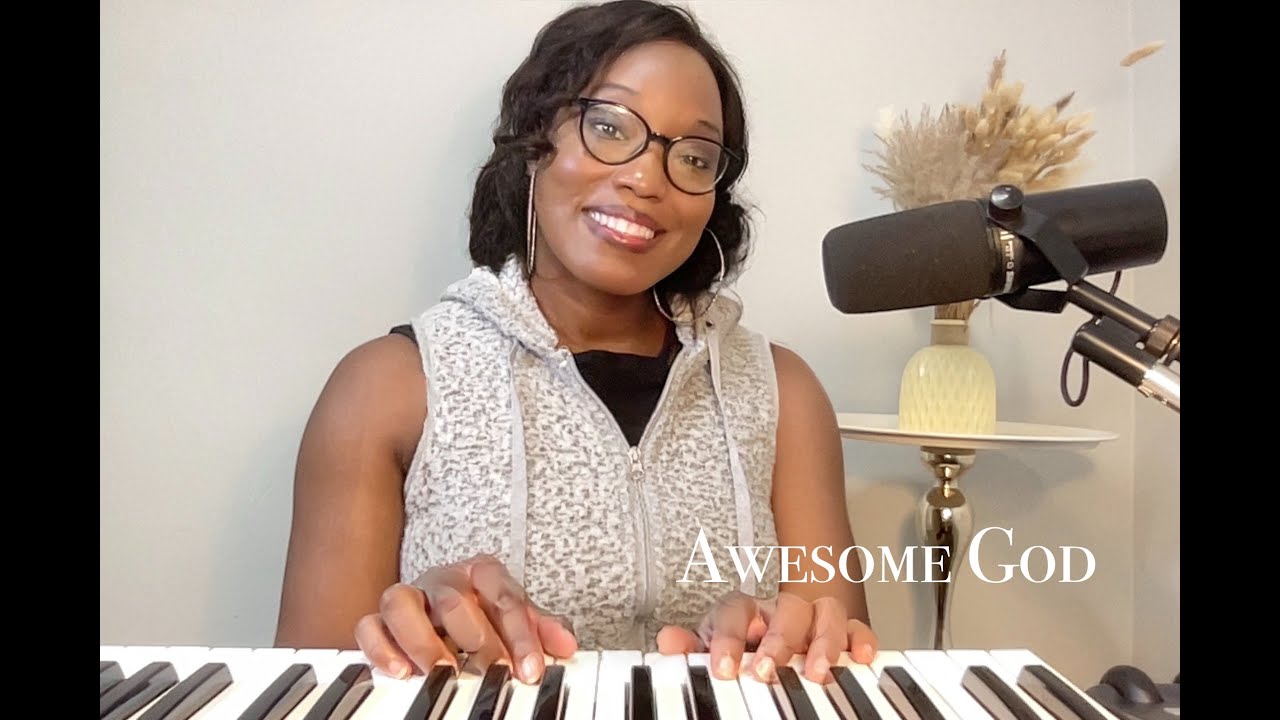 Awesome God