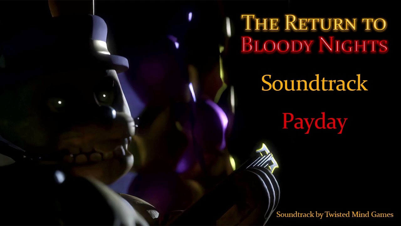 The Return to Bloody Nights (OST) - Payday