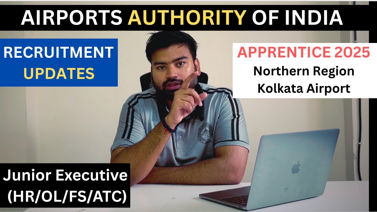 Latest updates AAI Recruitment (ATC, HR, OL, FS) and Apprentices (Northern Region and Kolkata) 2025