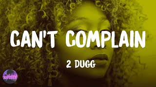 42 Dugg - Can't Complain (feat. Reaper) (lyrics)