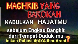 Download Lagu HAJAT TERKABUL Sebelum Bangkit dari Tempat Duduk - Rahasia KAYA Ibnu Arabi MP3