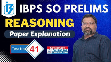 IBPS SO 2022 PRELIMS MOCK TEST NO-41 | REASONING PRACTICE SET WITH IMPORTANT QUESTIONS
