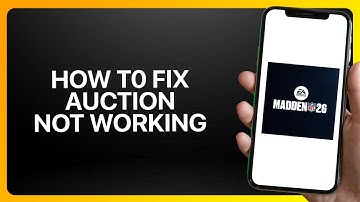 How To Fix Auction Not Working In Madden NFL 26 Mobile 2025! Tutorial