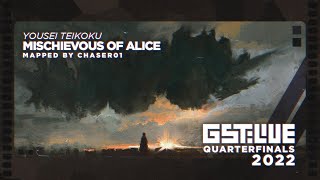 【GSTLIVE】Yousei Teikoku - Mischievous of Alice [cry] mapped by chaser01