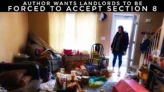 Author Wants Landlords To Be Forced To Accept Section 8 Vouchers
