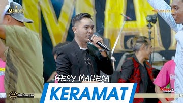KERAMAT-GERY MAHESA II MAHESA MUSIC LIVE DORO NGEPUNG