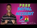 HOW TO OPEN A PAYPAL ACCOUNT IN GHANA || QUICK STEPS IN 2020