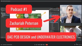 The Twisted Transistor Podcast #1 - Zach Peterson - DAC PCB design and underwater electronics