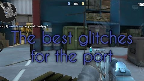 Critical ops | The best glitches on port