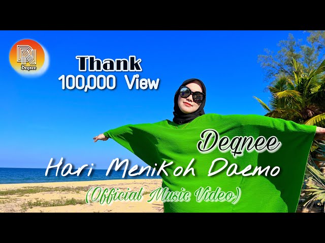 Hari Menikoh Daemo - Deqnee Dusongnyo ( official music video ) class=