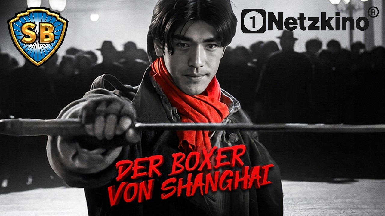 Der Boxer von Shanghai (SHAW BROTHERS | MARTIAL ARTS Actionfilm, Action Filme Deutsch komplett 2026)
