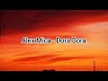 Alex mica  dora dora lyric