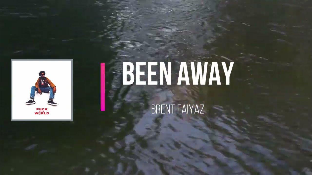 Brent Faiyaz Been Away Lyrics YouTube brent-faiyaz-been-away-youtube