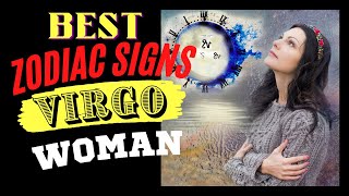 Best Zodiac Sign For Virgo Woman Compatibility Of Zodiac Signs New Video 2023