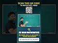 JEE Main Mathematics | JEE Main 2025 23 Jan Shift 1 Paper Discussion | JEE Main Insights & Answers