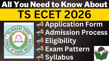 TS ECET 2026 Complete Details, Application Form, Dates, Eligibility, Syllabus, Pattern, Admit Card