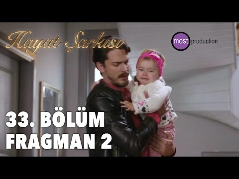 Hayat Şarkısı 33. Bölüm - Fragman 2