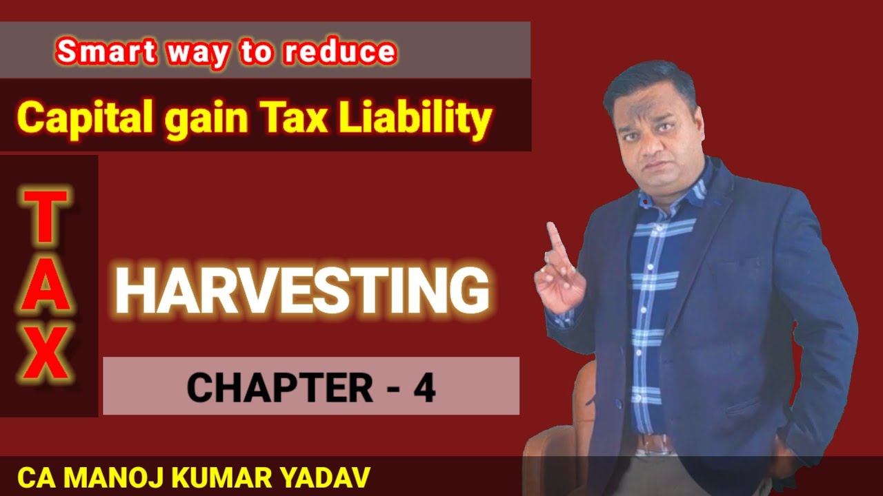 TAX LOSS HARVESTING Smart Way To Reduce Your Tax Liability YouTube