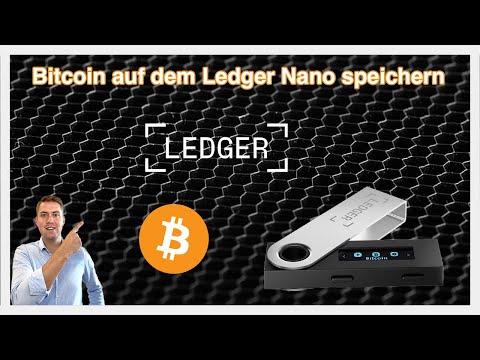 Anleitung Bitcoin auf dem Ledger Nano Hardware Wallet speichern 🔐✅