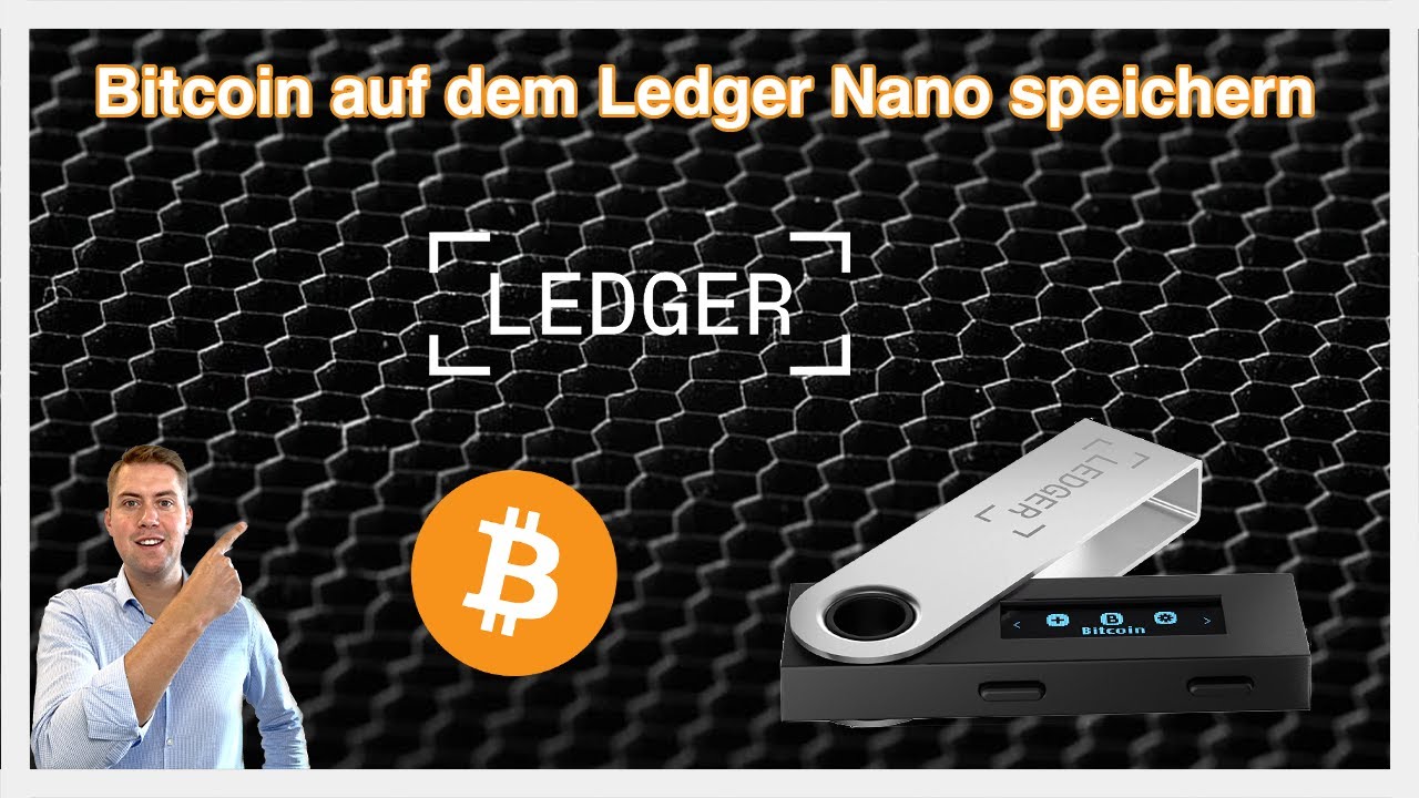 Anleitung Bitcoin auf dem Ledger Nano Hardware Wallet speichern 🔐✅
